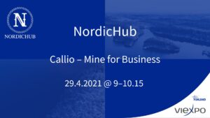 Läs mer om artikeln NordicHub-webinaari Callio – Mine for Business